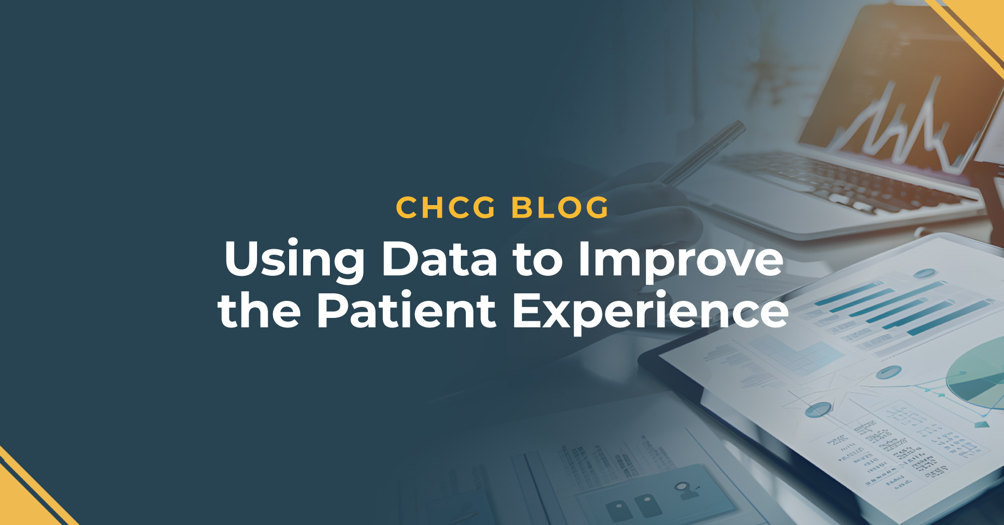 Using Data to Improve the Patient Experience | Featured Image