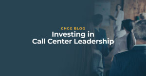 Investing in Call Center Leadership