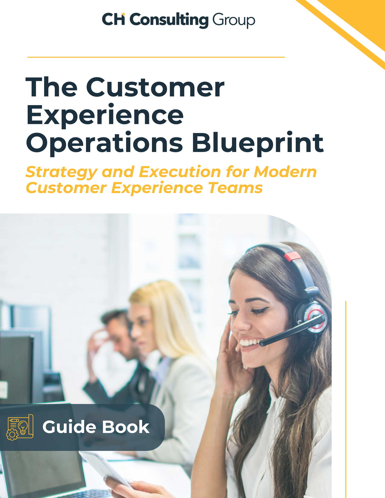 The Customer Experience Operations Blueprint Guide