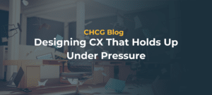Resilient CX operations
