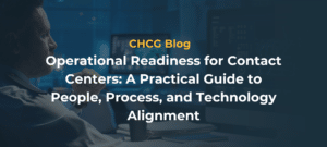 operational readiness for contact centers